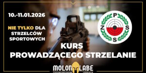 KURS PROWADZĄCEGO STRZELANIE - 10.-11. stycznia 2026 r.