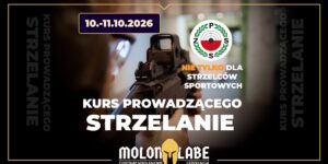 KURS PROWADZĄCEGO STRZELANIE - 10.-11. października 2026 r.